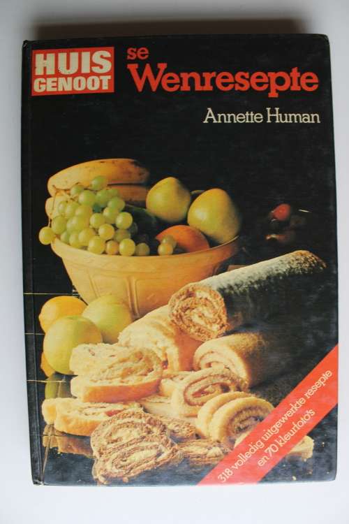 Huisgenoot Wenresepte 1 - Anette Human