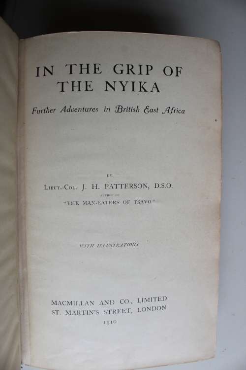 In the Grip of the Nyika, Further Adventures in British East Africa  - Patterson