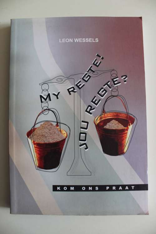 My Regte! Jou Regte? - Leon Wessels