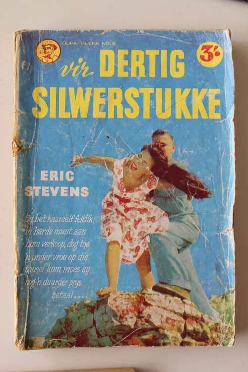Oupa reeks 8 - Vir dertig silwerstukke - Eric Stevens