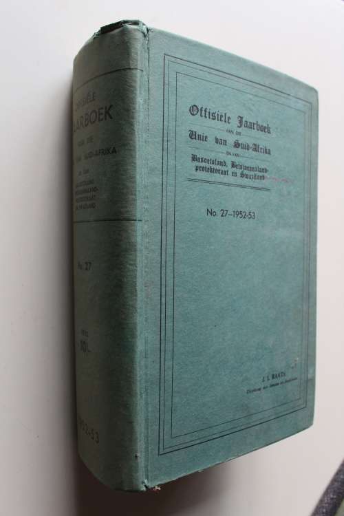 1952-53 Offisiele Jaarboek van die Unie van Suid-Afrika en van Basoetoeland, Betsjoeanaland