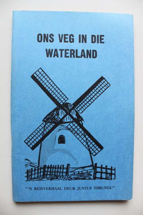 GETEKEN: Justus Tshungu - Ons veg in die Waterland