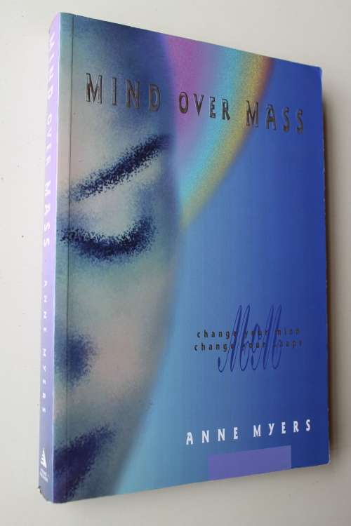Mind Over Mass - Anne Myers