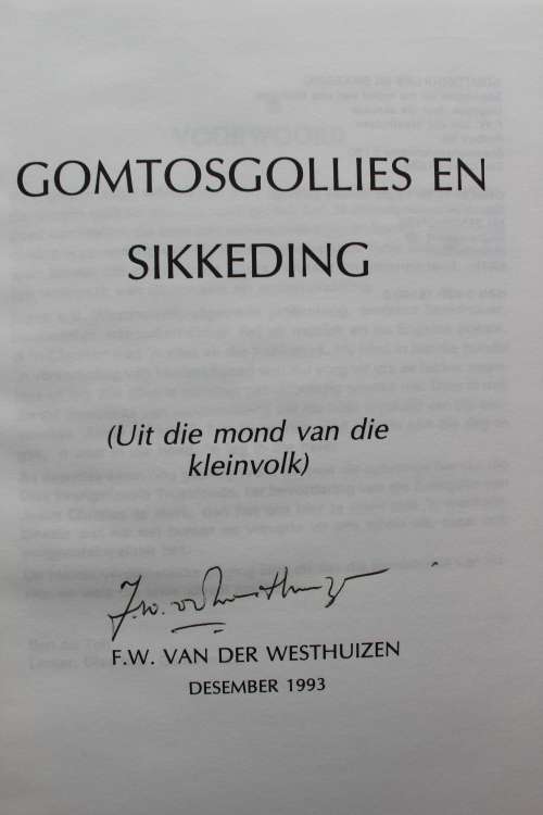 GETEKEN: Gomtosgollies en Sikkeding - F W van der Westhuizen