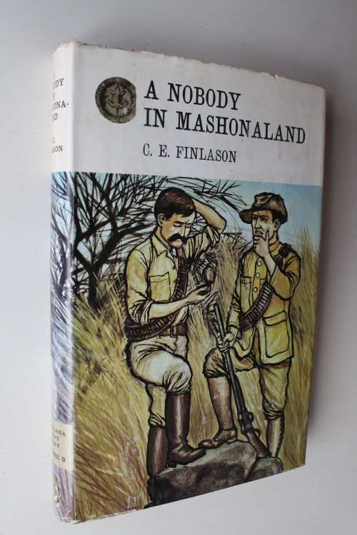 A Nobody in Mashonaland - C.E. Finlason