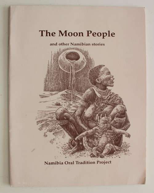 The Moon People and other Namibian stories
