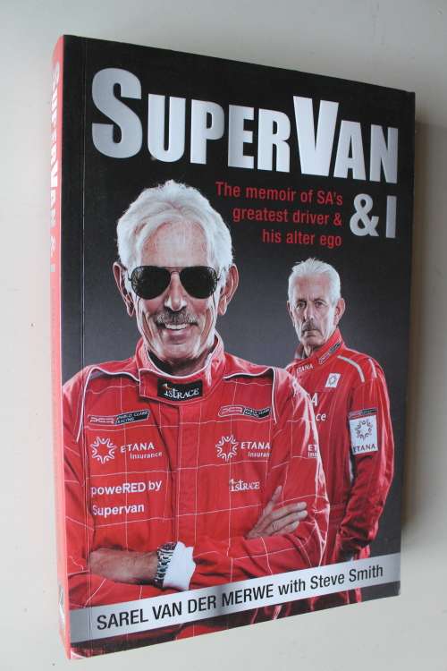 SIGNED: SuperVan and I - Sarel van der Merwe