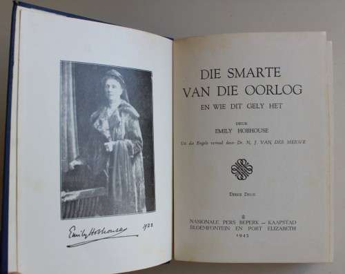 DIE SMARTE VAN DIE OORLOG EN WIE DIT GELY HET-  Emily Hobhouse