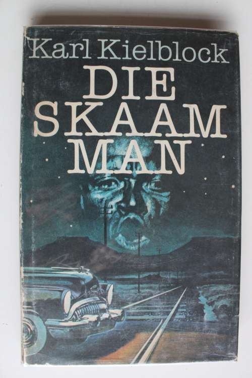 Die skaam man - Karl Kielblock - Frans Lindenhof reeks