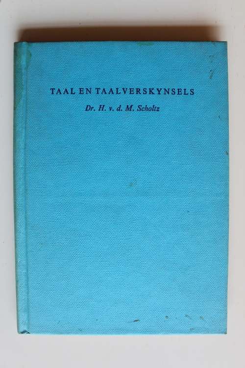Taal en taalverskynsels - Scholtz