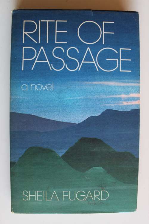 Rite of passage - A novel - Sheila Fugard