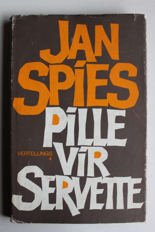 Pille vir Servette - Vertellings 4  -  Jan Spies