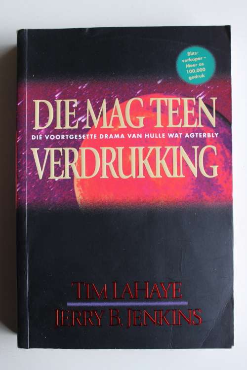 Die magte teen verdrukking - LaHaye & Jenkins