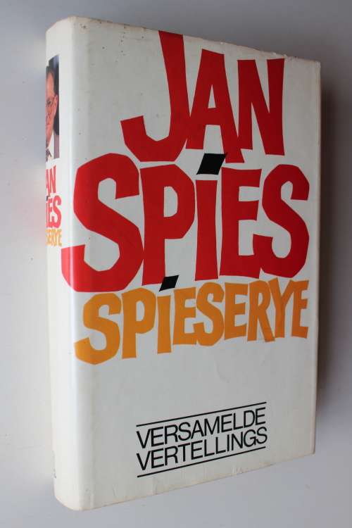 Jan Spies - Spieserye - versamelde vertellings