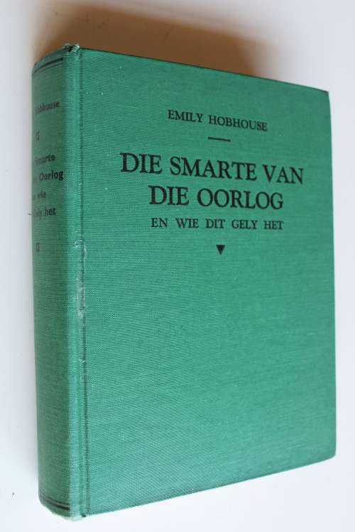 DIE SMARTE VAN DIE OORLOG EN WIE DIT GELY HET-  Emily Hobhouse