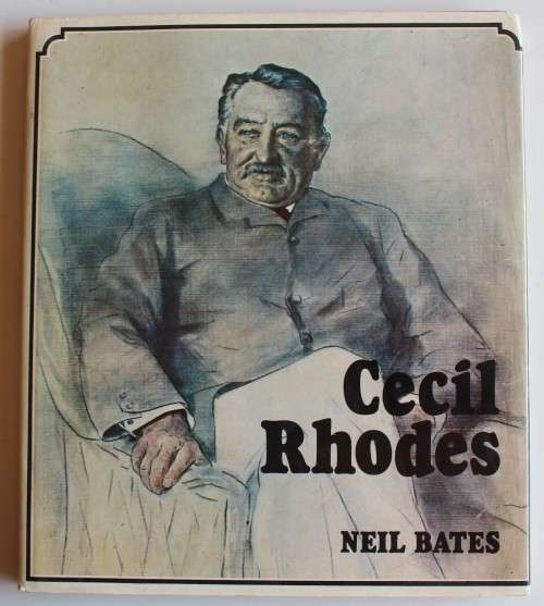 Cecil Rhodes - Neil Bates
