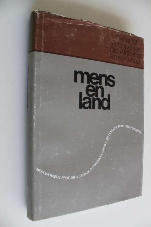 Die Afrikaner en sy Kultuur, Deel 1, Mens en Land - Pieter W. Grobbelaar