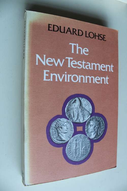 The New Testament Environment - Eduard Lohse