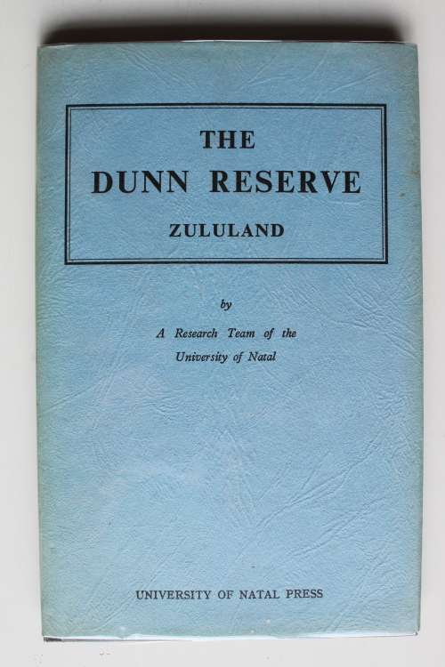 The Dunn Reserve Zululand - University of Natal