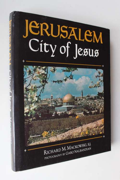 Jerusalem City of Jesus - Mackowski