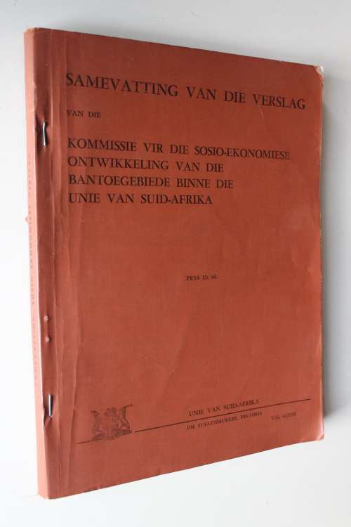 Samevatting van die verslag van Kommissie vir die sosio-ekonomiese ontwikkeling van Bantoegebiede