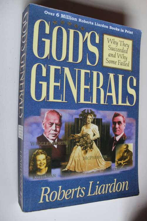 God's Generals - The Missionaries   - Liardon