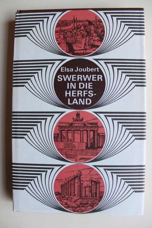 Swerwer in die Herfsland. Reisjoernaal -  Elsa Joubert