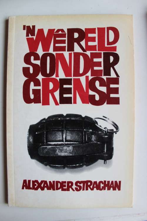 'n Wereld sonder grense - Alexander Strachan