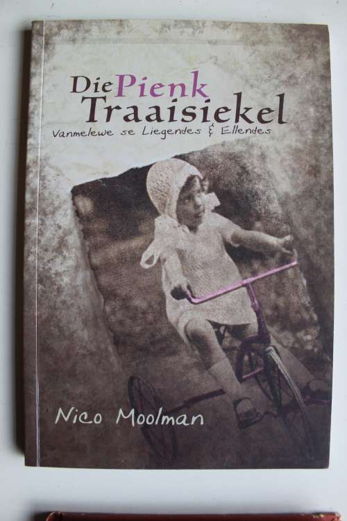Die Pienk Traaisiekel - Nico Moolman
