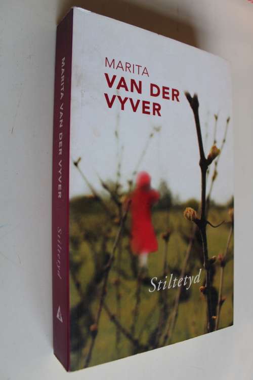 Stiltetyd - Marita van der Vyver
