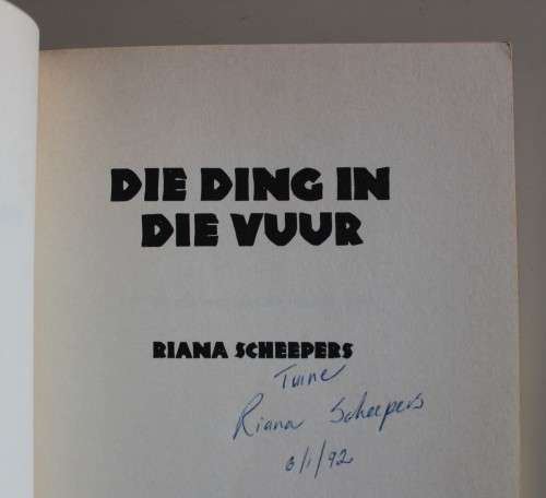 GETEKEN: Die ding in die vuur - Riana Scheepers