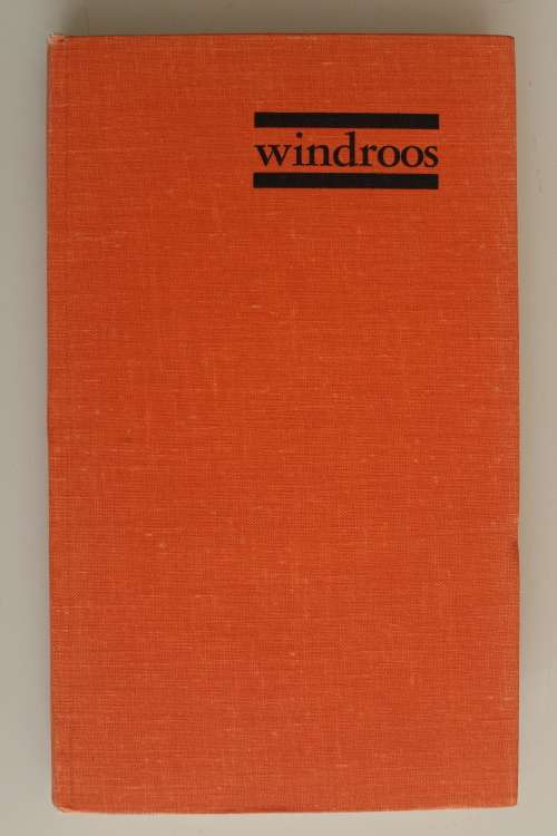Windroos - verhale deur 10 sestigers o.a. Ingrid Jonker, Etienne Leroux, Andre Brink, Chris Barnard