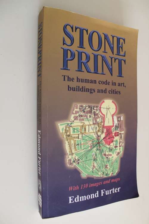 Stone Print - The human code in art, buildings and cities - Edmond Furter