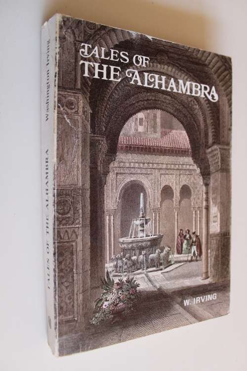 Tales of the Alhambra - Washington Irving