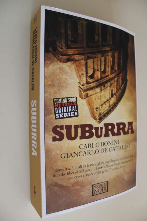 SUBURRA - Carlo Bonini Giancarlo de Cataldo