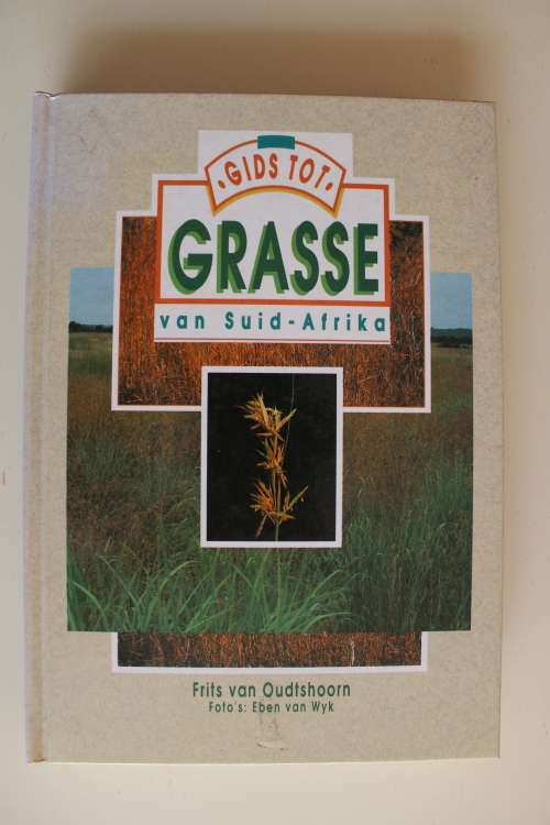 Gids tot Grasse van Suider-Afrika - Frits van Oudshoorn