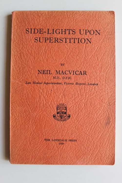 Side - Lights Upon Superstition - Neil Macvicar
