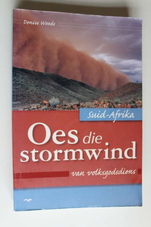 Oes die stormwind van volksgodsdiens - Denise Woods