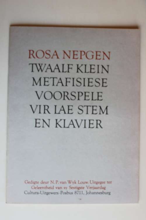 Rosa Negpen - Twaalf klein metafisiese voorspele vir lae stem en klavier