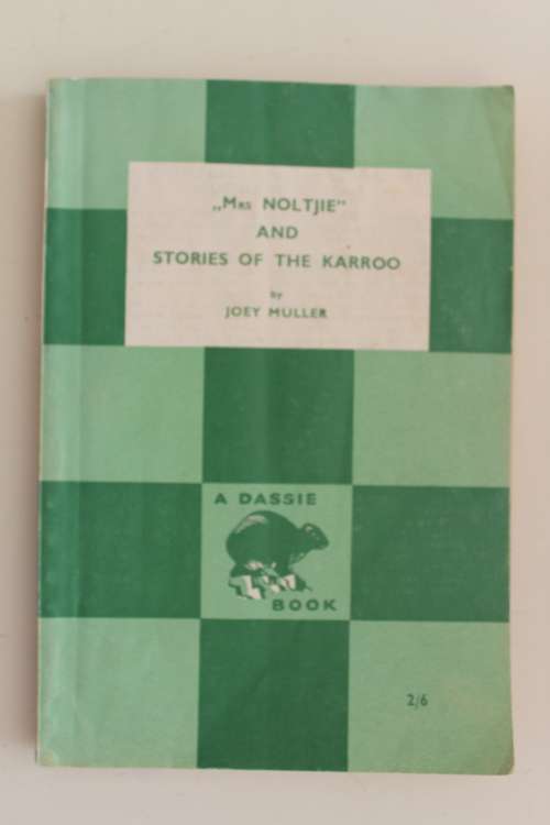 Mrs Noltjie and stories of the Karroo - Joey Muller