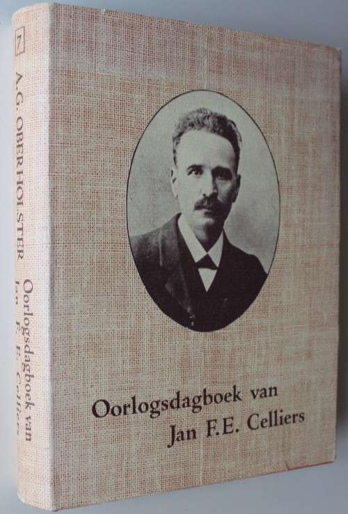 Oorlogsdagboek van Jan F E Celliers  1899-1902 - Oberholster