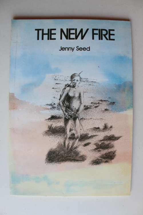 The new fire - Jenny Seed