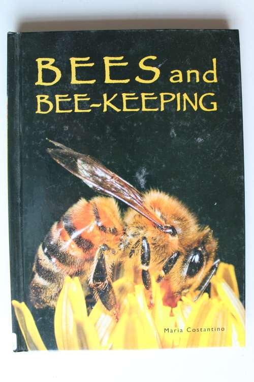 Bees and Bee-keeping - Costantino