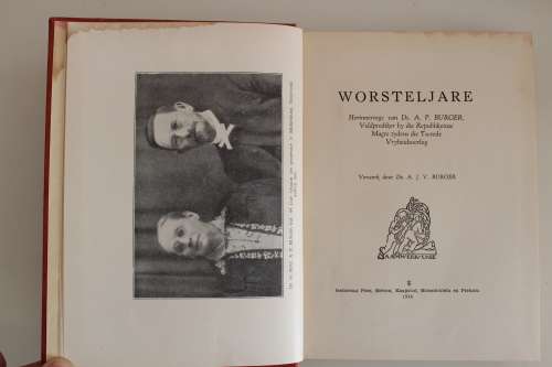 Worsteljare -  Ds. A.J.V. Burger   - Anglo-Boereoorlog