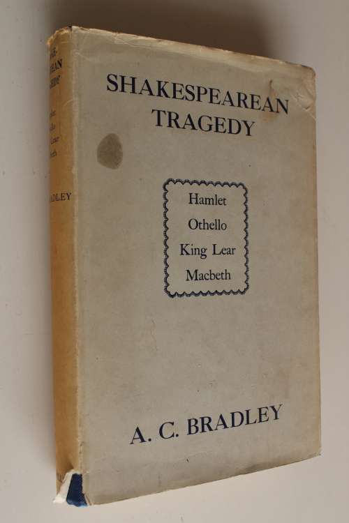 Shakespearean Tragedy - Bradley