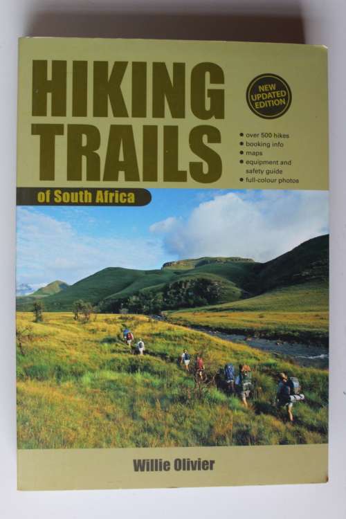 Hiking Trails Of South Africa - By Willie Olivier