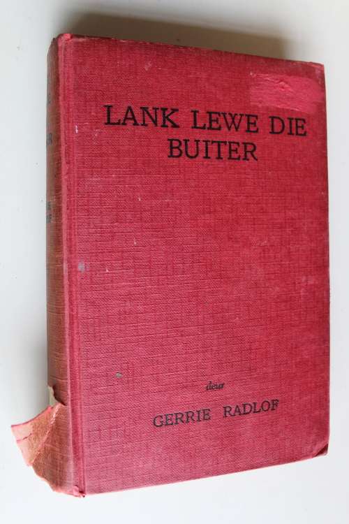Lank lewe die Buiter - Gerrie Radlof - eerste uitgawe 1954