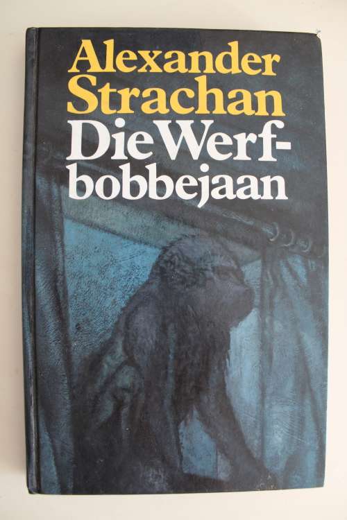 Die werfbobbejaan - Strachan