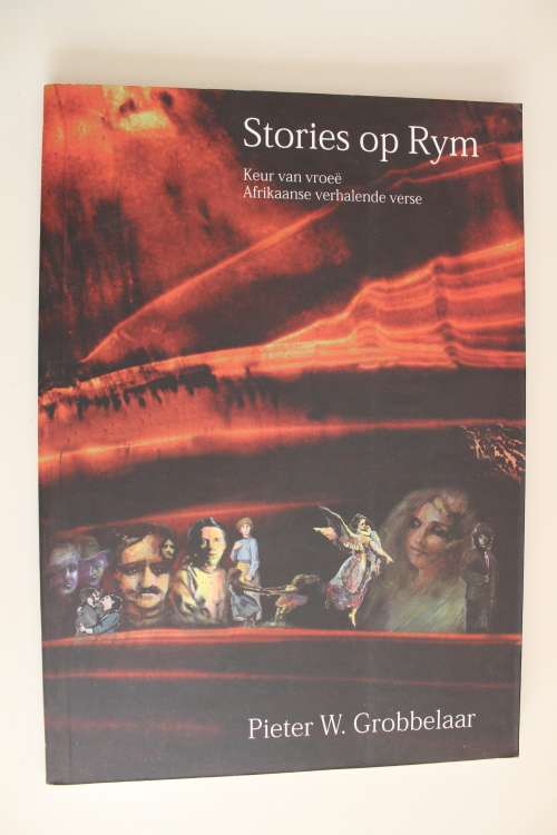 Stories op rym , Afrikaanse verhalende verse - Grobbelaar