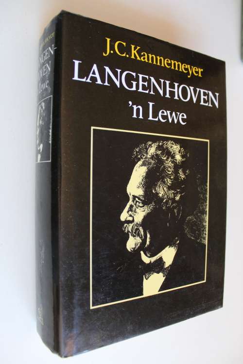 J. C. Kannemeyer: Langenhoven `n Lewe. Kaapstad, 1995